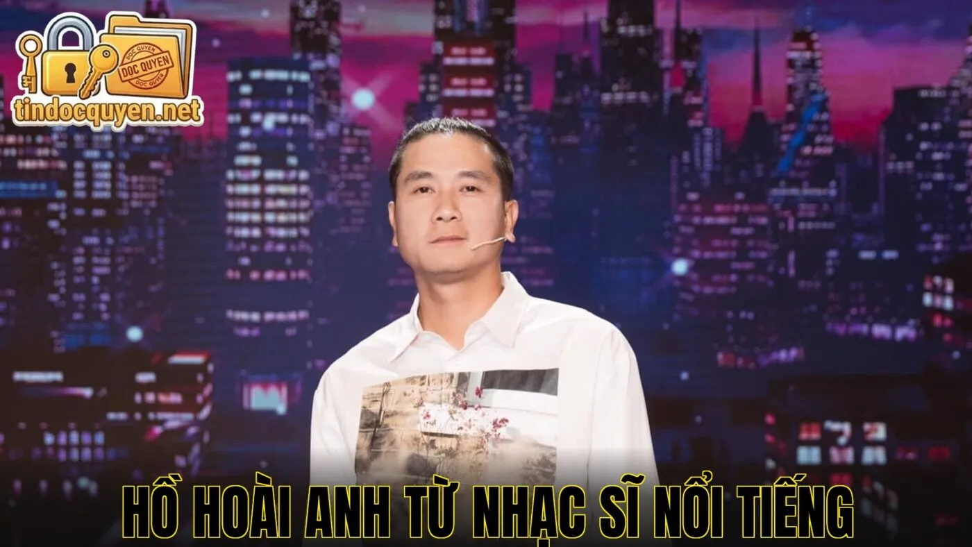 Hồ Hoài Anh từ nhạc sĩ nổi tiếng